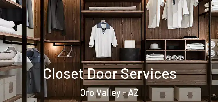 Closet Door Services Oro Valley - AZ
