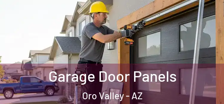  Garage Door Panels Oro Valley - AZ